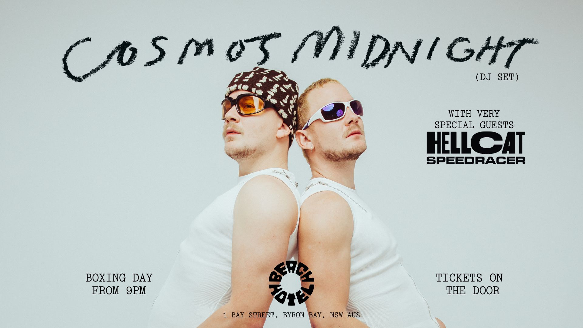 Cosmo’s Midnight (DJ Set) w/ Special Guests Hellcat Speedracer | TICKETS ON THE DOOR