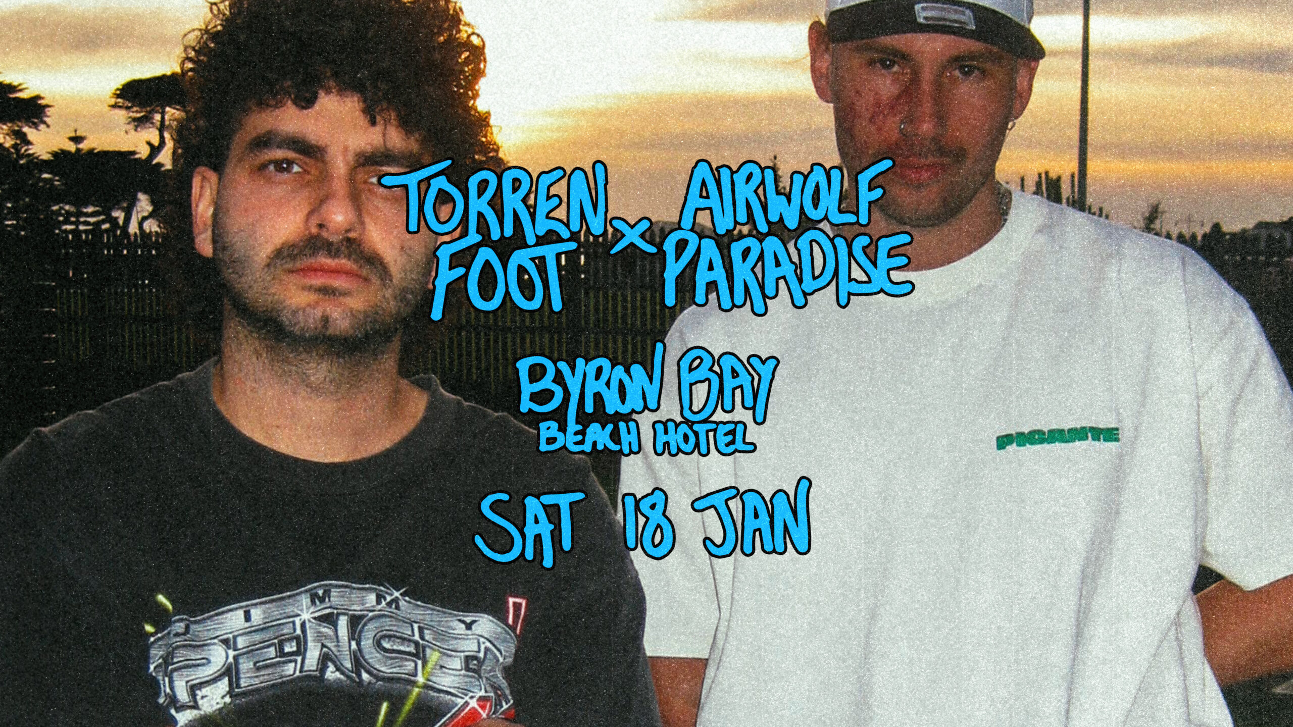 Airwolf Paradise B2B Torren Foot | TICKETS ON THE DOOR